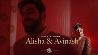 Alisha & Avinash // Wedding Film Teaser // House On The Clouds