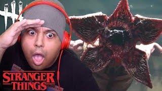 THIS MONSTER TRYNA TOUCH MY STRANGER THINGS! [DBD: STRANGER THINGS DLC]