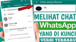 Cara Melihat Chat Whatsapp Yang Dikunci Versi Terbaru