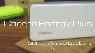 The most affordable quality high capacity portable battery - Cheero Energy Plus 12000mAh