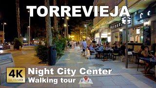 Night Torrevieja (City Center) - Walking tour - August 12 - Spain | Costa Blanca [4k 60 fps]