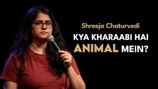 Kya Kharaabi hai Animal mein?