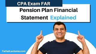 Pension Plan Financial Statements Explained CPA exam