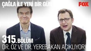 Dr. Öz ve Dr. Yerebakan açıklıyor!  Çağla ile Yeni Bir Gün 315. Bölüm