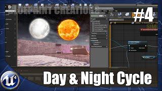 Creating A day And Night Cycle - #4 Unreal Engine 4 Blueprint Creations