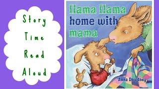 Llama Llama Home With Mama | Read Aloud Story Time | Shon's Stories