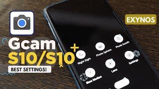 Gcam APK for Samsung S10, S10 Plus Exynos with Settings | Google Camera for Samsung Android 10