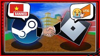 Bản Tin Roblox - Steam Chính Thức Bị Banned Cùng Roblox Tại Việt Nam...