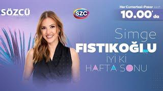 Simge Fıstıkoğlu ile İyi ki Hafta Sonu 28 Aralık