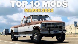 TOP 10 ATS MODS - MARCH 2022 | American Truck Simulator Mods.