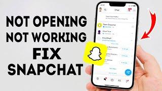 How To Fix Snapchat Not Opening/Not Working on iPhone/iPad - Full Guide