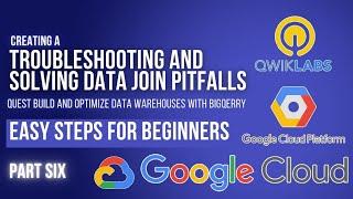 Troubleshooting and Solving Data Join Pitfalls | Lab 4 | GSP412 | Cloud Seekho | Season 4