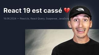 React 19 est cassé... drama