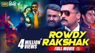 Rowdy Rakshak Full Movie Hindi Dubbed | Suriya, Mohanlal, Arya | B4U Movies