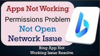 How To Fix Bing App not working | Not Open | Space Issue | Network & Permissions Issue