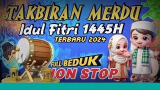 TAKBIRAN IDUL FITRI 1445 H FULL BEDUK