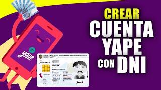 Como crear una cuenta YAPE con DNI 2024 | Tutorial paso a paso