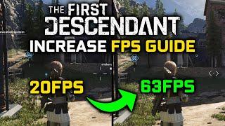 The First Descendant Optimization Guide - FPS Lag & Stutter Fix