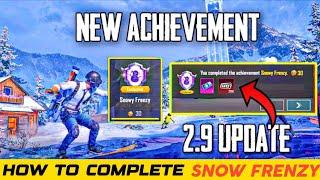 SNOWY FRENZY ACHIEVEMENT BGMI | HOW TO COMPLETE SNOW FRENZY ACHIEVEMENTS | EASSY WAY EXPLAIN