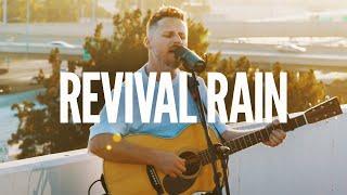 Revival Rain - David Ryan Cook (Acoustic Video)