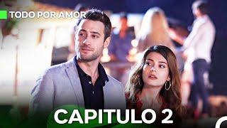 Todo Por Amor Capítulo 2 (Doblado En Español)