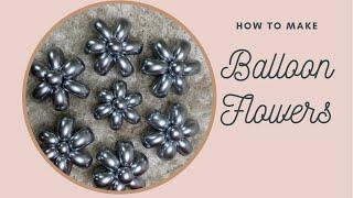 How to make Balloon Flower/DIY Balloon/Six Petals Flower/Balloon Twisting/Easy Balloon Tutorial
