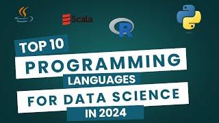 Top 10 Programming Languages for Data Science in 2024 | RRTechPro