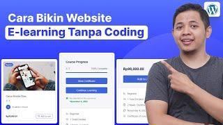 Cara Membuat Website Kursus Online Dengan Wordpress - Tanpa Coding