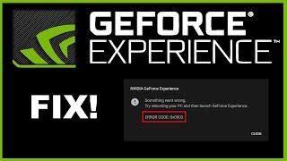 [How to Fix] Nvidia GeForce Experience (Error Code: 0x0003) [2021]