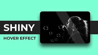 CSS Shiny image hover effect | CSS Animation Examples