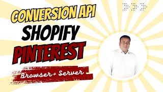 Updated: Pinterest Conversion Tracking for Shopify with Pinterest Tag & Conversion API Setup