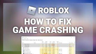 Roblox – How to Fix Roblox Crash/Crashing! | Complete 2024 Guide