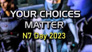 Mass Effect: Your Choices Matter Mod - N7 Day 2023 Short
