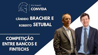 Poli Finance Convida: Candido Bracher e Roberto Setubal - Competição entre Bancos e Fintechs