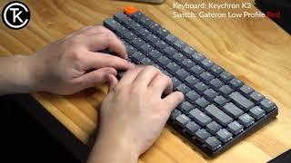 Keychron K3 Typing Sound Test: Gateron Low Profile Switches Red, Blue, Brown