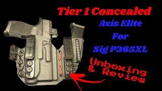 Tier 1 Axis Elite Holster - Unboxing & Review (for a Sig P365XL w/TLR7)