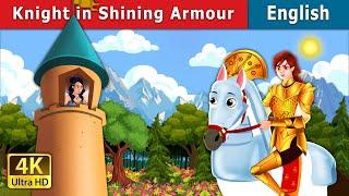 Knight in Shining Armour | Stories for Teenagers | @EnglishFairyTales