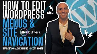 How To Edit Wordpress Divi Builder Menus and Site Navigation