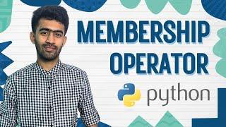 Membership Operator | Python Mastery Ep-14 | code io - Tamil