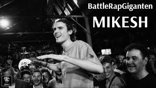 BattleRapGiganten I: MIKESH