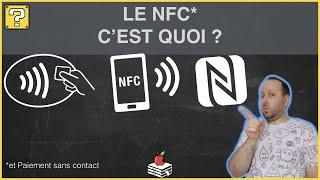 Le NFC & Paiement sans contact c’est quoi ?