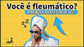 TEMPERAMENTO FLEUMÁTICO - As 5 principais características!