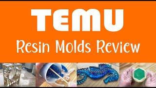 TEMU Review:  Silicone Molds for Epoxy Resin.  Ideas for resin in molds. Temu Art Haul, Review 1