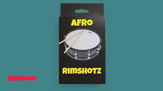 Afrobeat rimshotz- one shots and loops | prod by Négusfirst