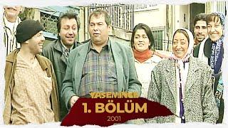 Yasemince 1.Bölüm 2001