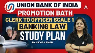  Union Bank of India | Promotion Batch | Clerk to Officer Scale 1 | Banking Law | Nikkita Singh