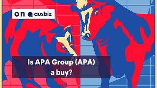 Is APA Group (APA) a buy?