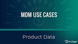 Product MDM - Use Case