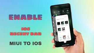 Active IOS Recent Bar In All XIAOMI Devices | Magisk Modules
