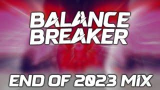 BalanceBreaker's End Of 2023 Frenchcore Mix